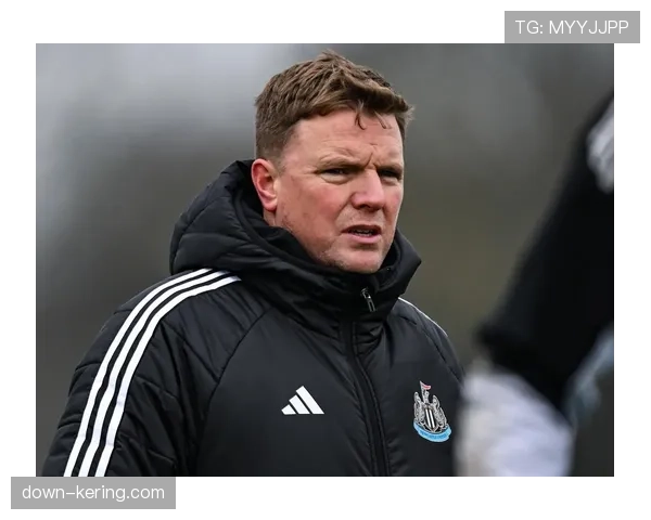 纽卡斯尔联主帅埃迪·豪进入俱乐部续约谈判最后阶段 纽卡斯尔联主帅埃迪·豪进入俱乐部续约谈判最后阶段